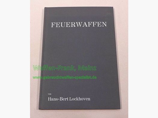 Diverse Hersteller Fachbuch/Feuerwaffen 1300-1967