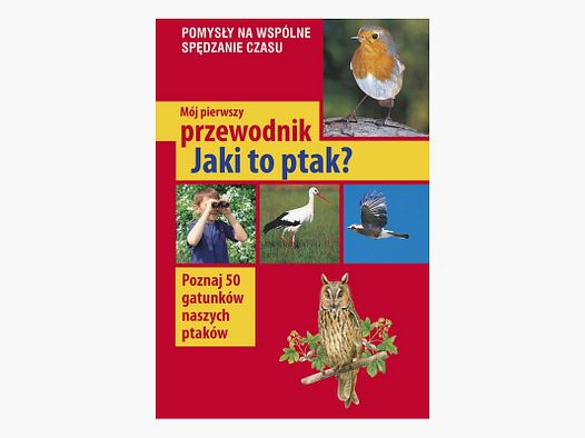 Mein erster Führer. Was ist das für ein Vogel?