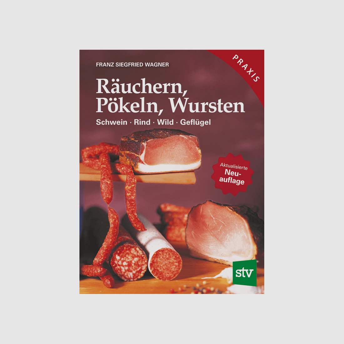 Kochbuch "Räuchern, Pökeln, Wursten"