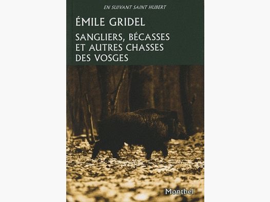 Wildschweine, Rebhühner und andere Jagden der Vogesen