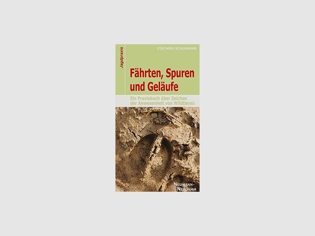 Buch "Fährten, Spuren und Geläufe"