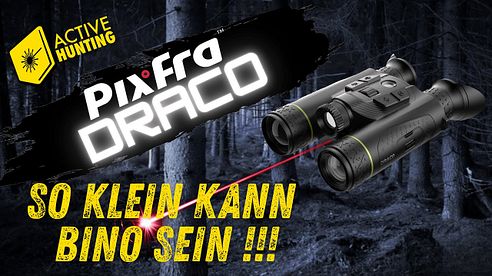 Pixfra Draco: Klein, kompakt und günstig - die neuen binokularen Alleskönner von PIXFRA