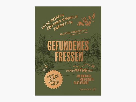 Livre de cuisine "Nourriture trouvée - Reconnaître, Collecter et Préparer des Ingrédients Sauvages"