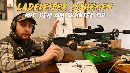 Ladeleiter schießen - mit GM Splinter Tip