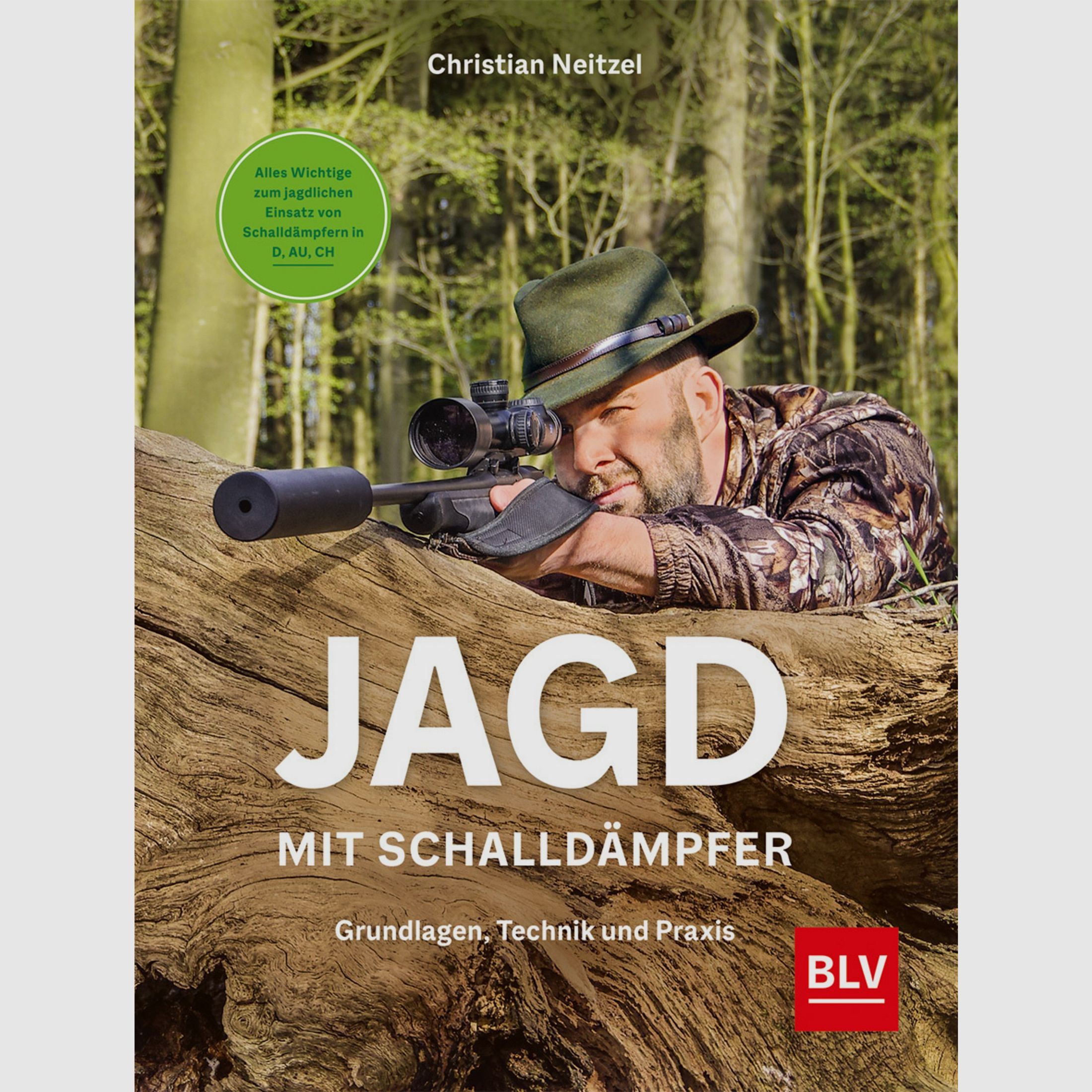 Jagd mit Schalldämpfer – Grundlagen, Technik und Praxis