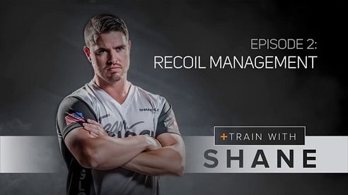 Train with Shane | Recoil Management - Episode 2