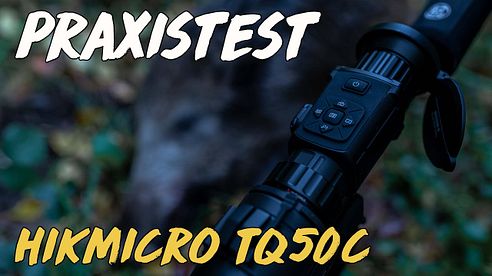 Geartester Praxistest - HIKMICRO TQ50C Wärmebildvorsatz