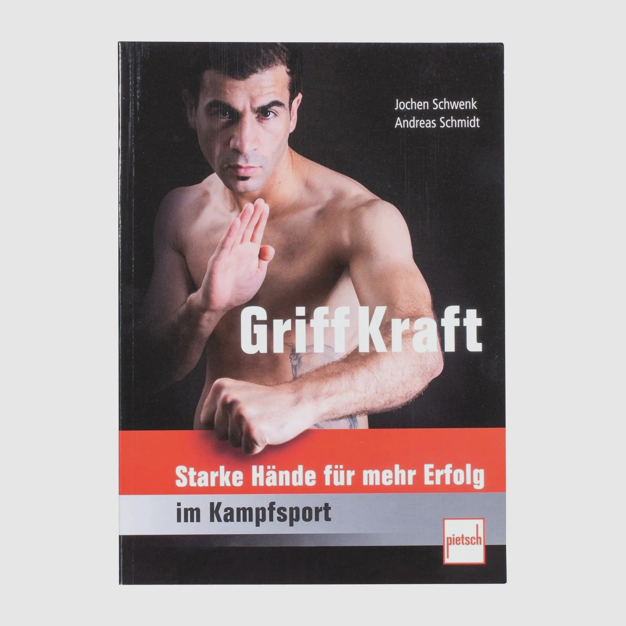 Pietsch Verlag Buch GriffKraft - Starke Hände für mehr Erfolg im Kampfsport