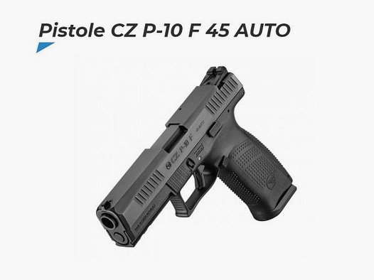 CZ BRNO Pistole Mod. CZ P-10F .45Auto