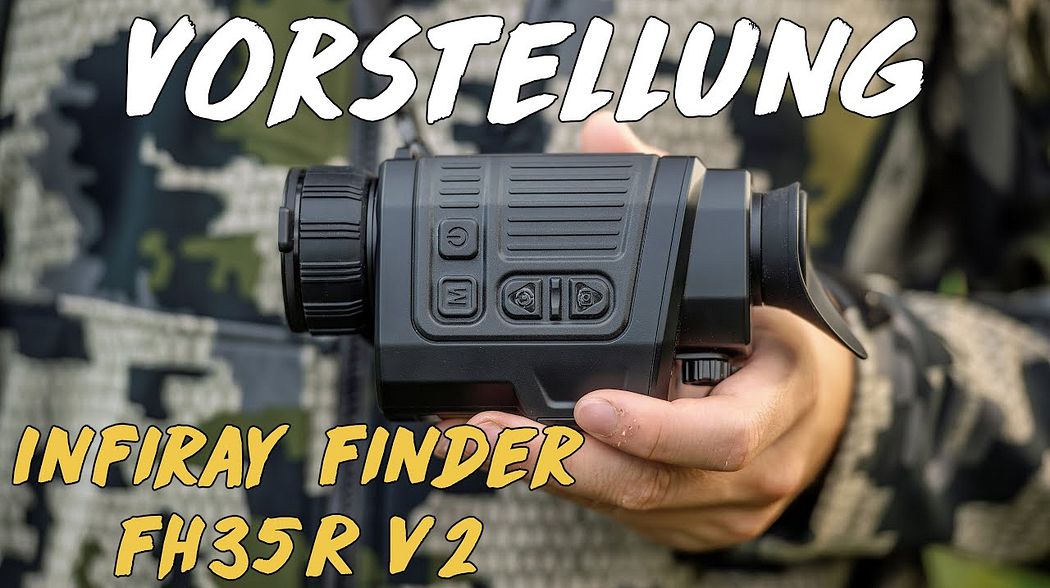 Vorstellung - Wärmebildkamera InfiRay Finder FH35R v2