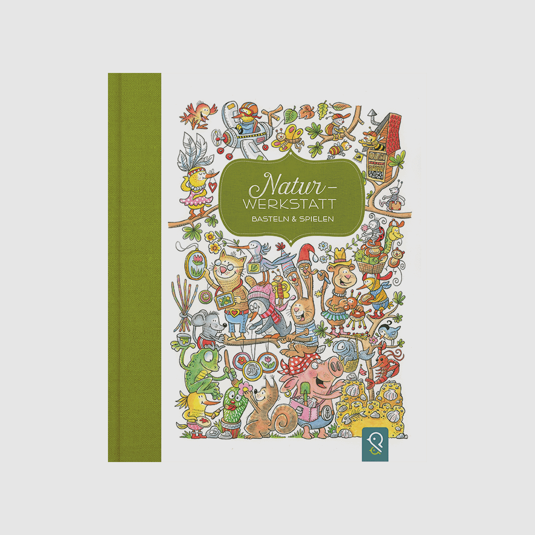 Kinderbuch "Natur-Werkstatt - Basteln und Spielen"