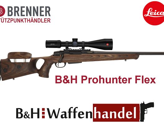 Komplettpaket: Brenner BR20 B&H Prohunter Flex Lochschaft mit doppelter Verstellung inkl. Leica 2.5-15x56 (Art.Nr.: BR20PHFP3) Finanzierung möglich
