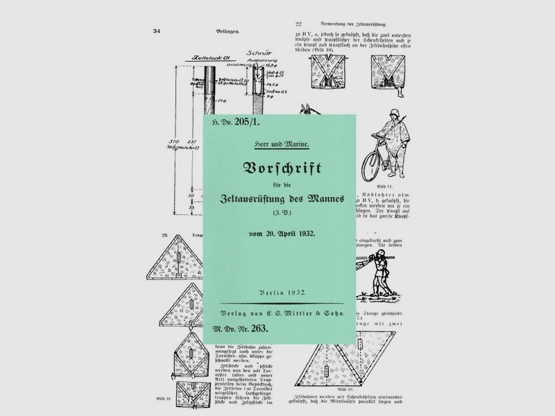 Nachdruck Wehrmacht Dienstvorschrift H. Dv.205/1 Zeltausrüstung von 1932