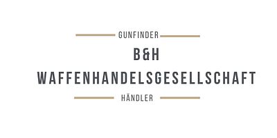 B&H Waffenhandelsgesellschaft