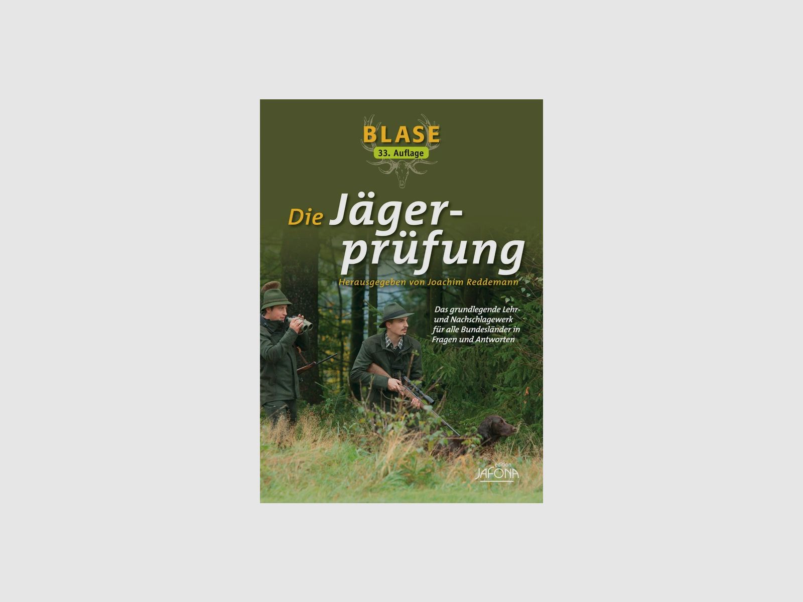 BLASE Die Jägerprüfung