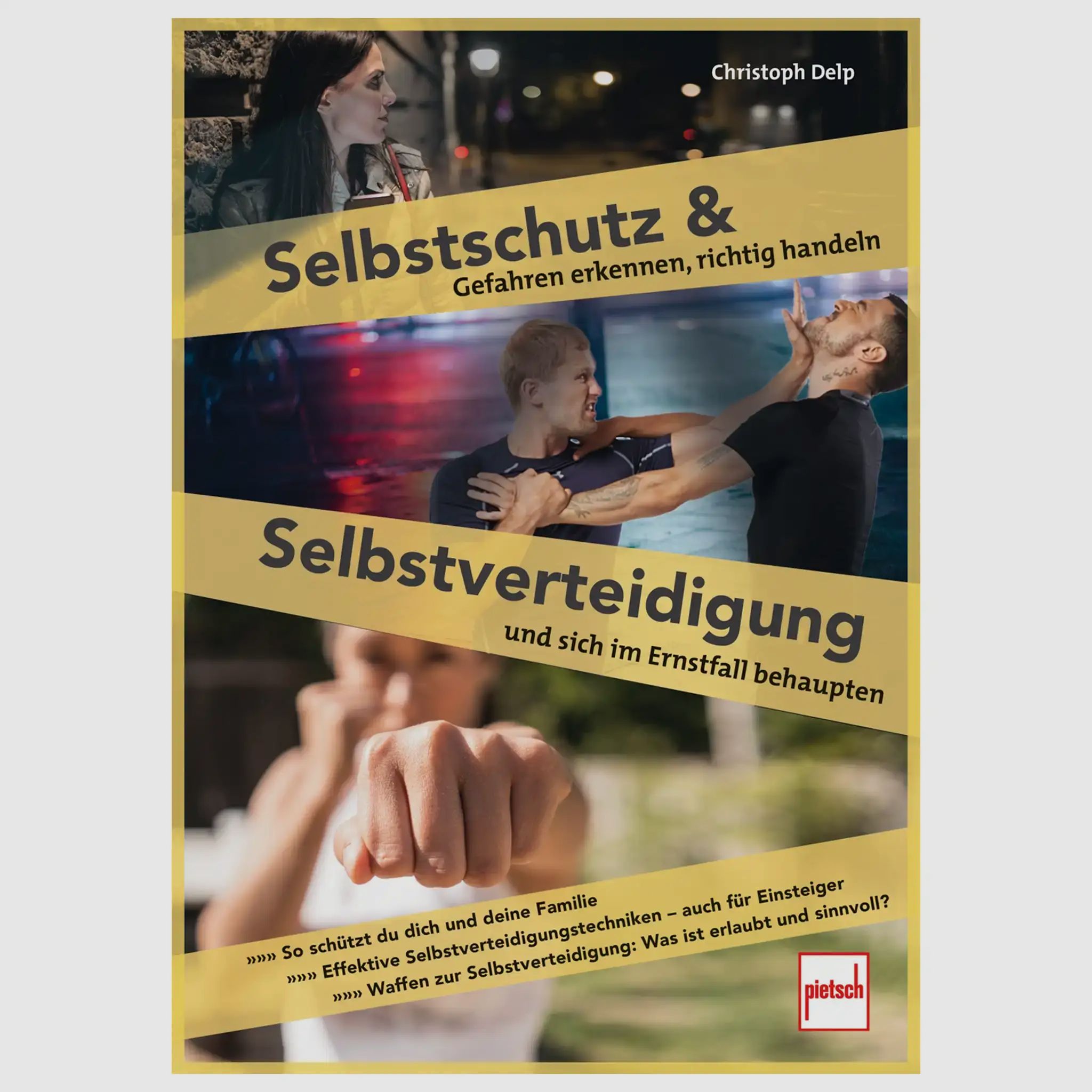 Pietsch Verlag Pietsch Verlag Boek Zelfverdediging en Zelfbescherming