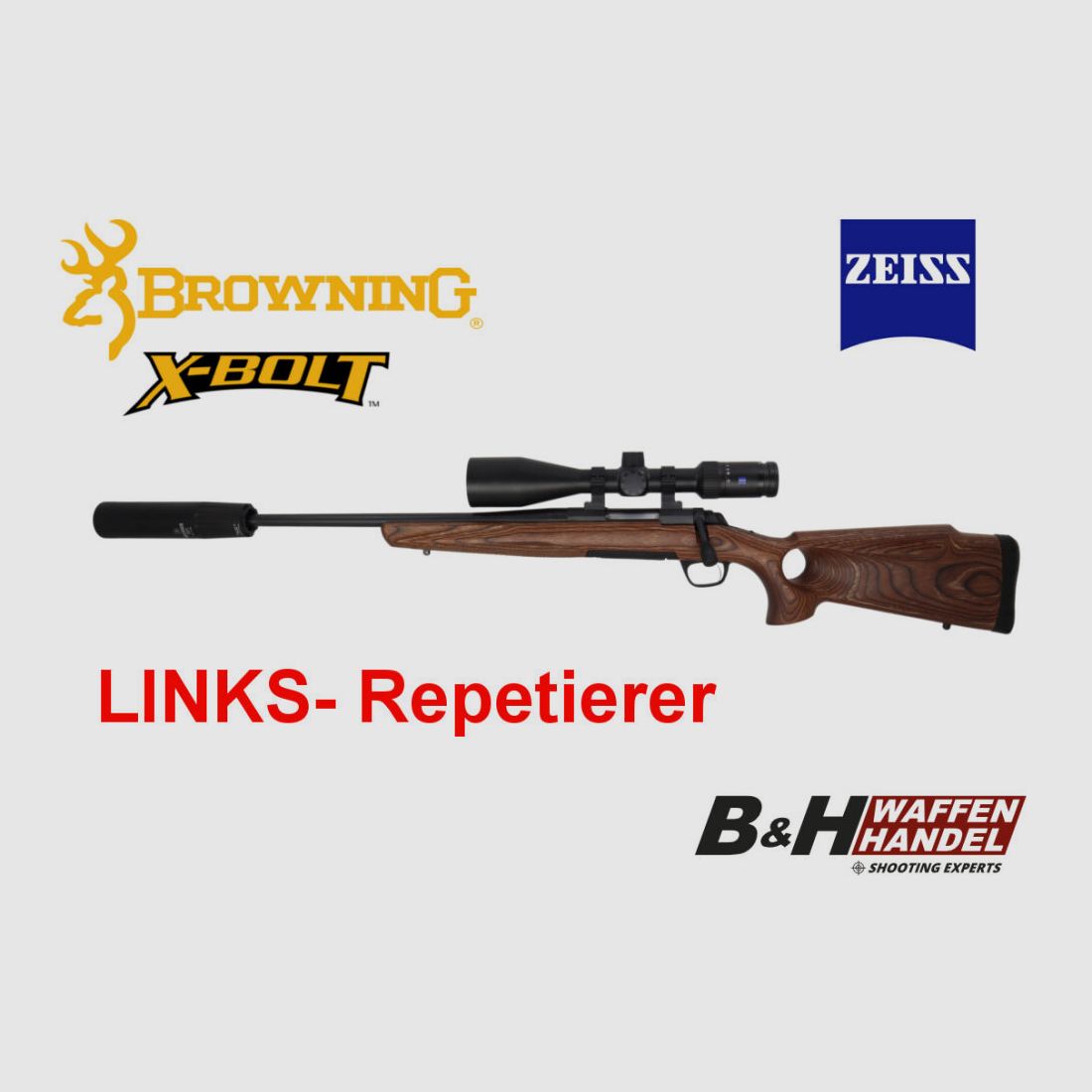 Browning LINKS- Repetierer Komplettpaket: X-Bolt SF Lochschaft | Zeiss ZF | Schalldämpfer | fertig montiert