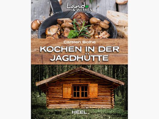 Kochbuch "Kochen in der Jagdhütte"