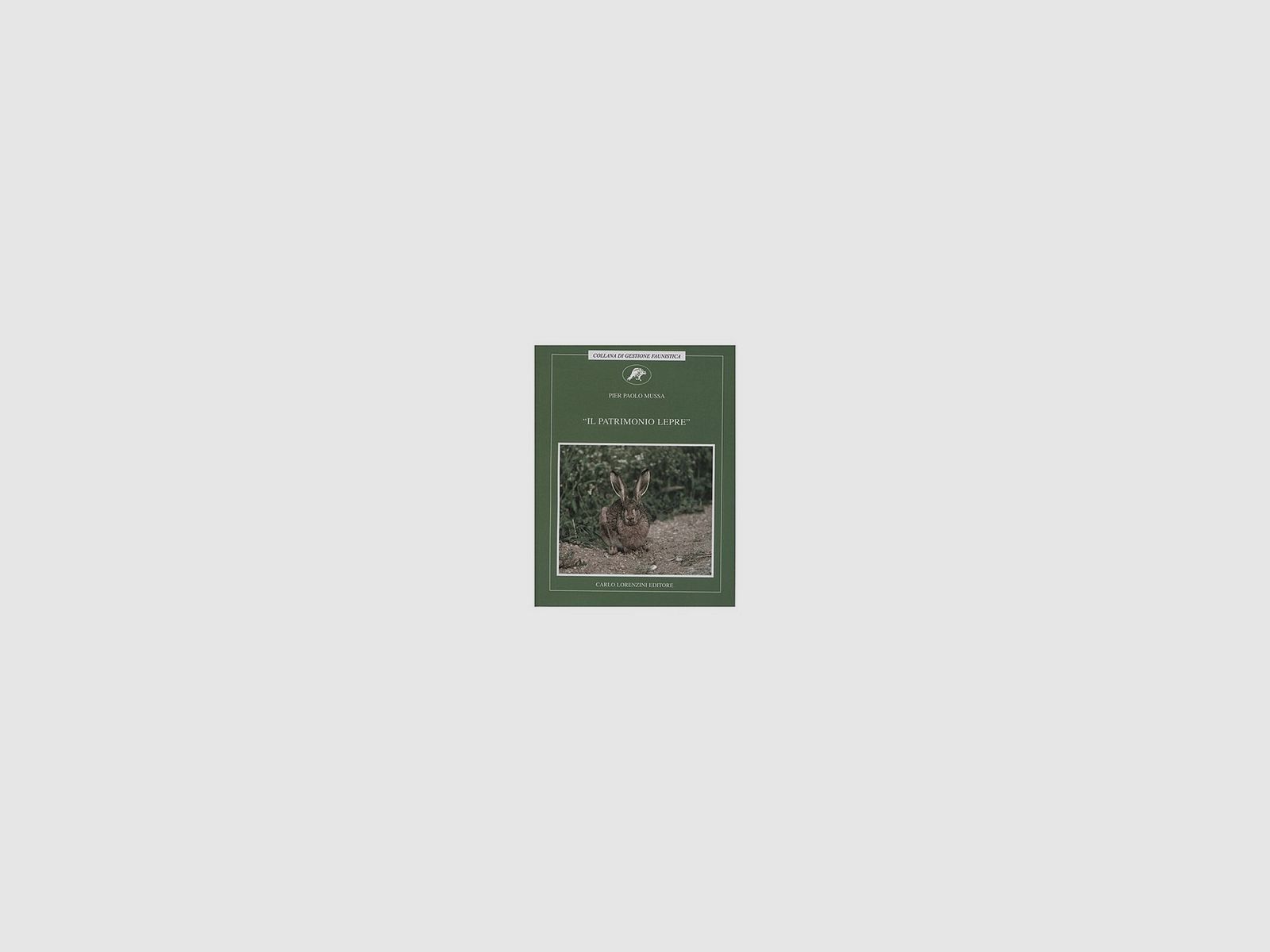 Das Erbe Hase - Pier Paolo Mussa