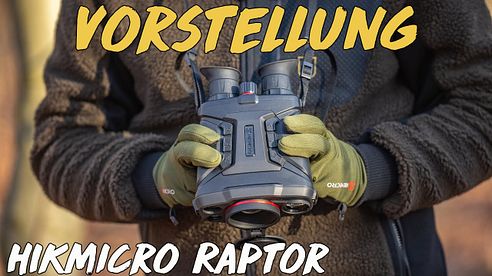 Vorstellung - HIKMICRO Raptor