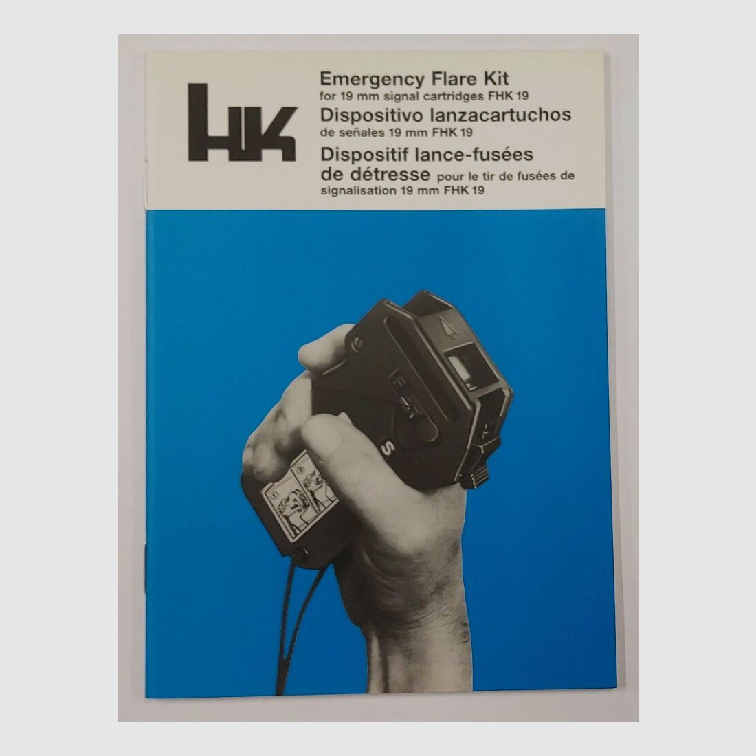 Heckler & Koch Bedienungsanleitung Heckler & Koch HK FHK19 Notsignalgerät Emergency Flare Kit for 19mm signal cartr