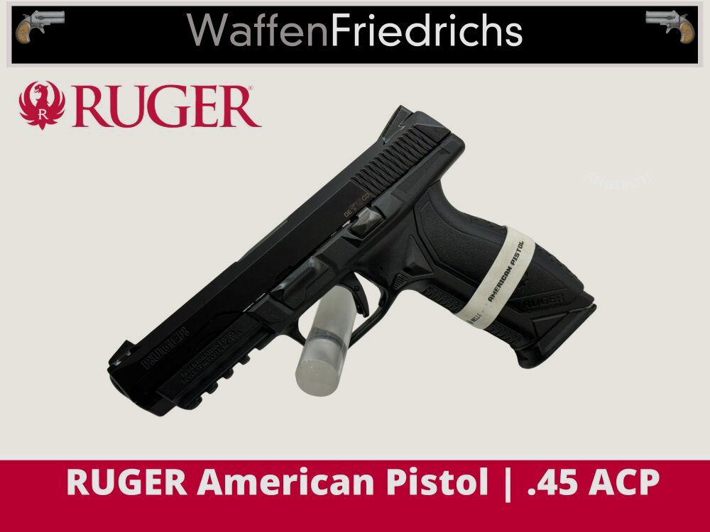 RUGER American Pistol - Waffen Friedrichs