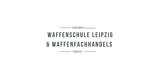 Waffenschule Leipzig & Waffenfachhandels GmbH