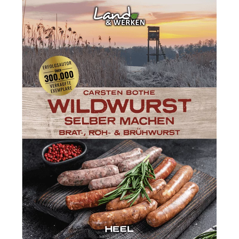 Livre de cuisine "Terre et Oeuvres - Faites votre propre saucisse de gibier"