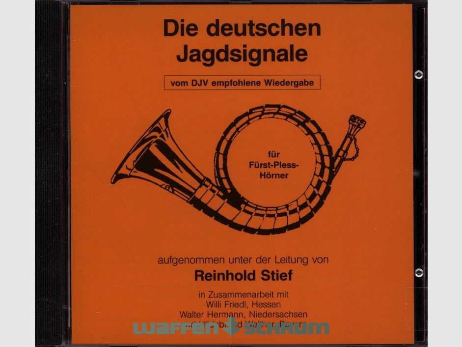 Die deutschen Jagdsignale - CD Reinhold Stief