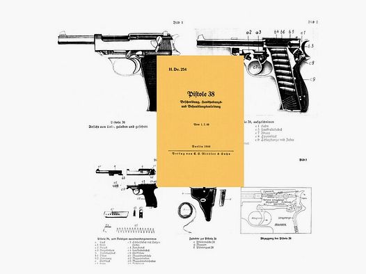 Nachdruck Dienstvorschrift Pistole P38