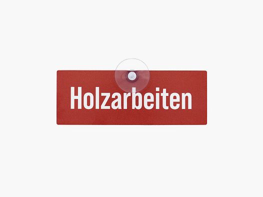 Autoschild met zuignap "Houtbewerking