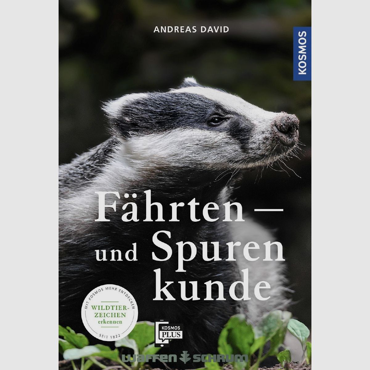 Kosmos Fährten- und Spurenkunde Andreas David