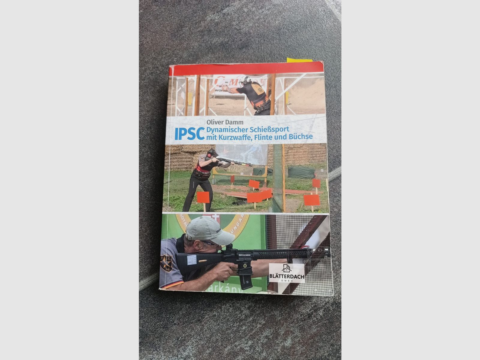 IPSC-Buch, Dynamischer Schießsport mit Kurtwaffe, Flinte und Büchse, Vorbereitung SuRT