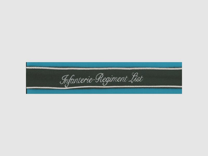 Ärmelband "Infanterie-Regiment List" Repro !!!