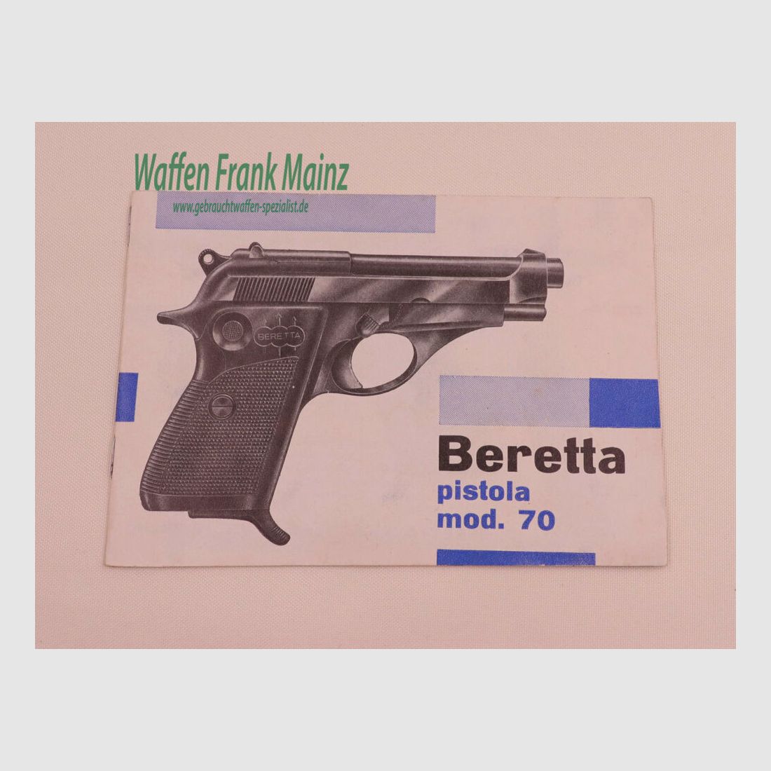 Beretta - Gardone/Italië Bedieningseisen Mod. 70