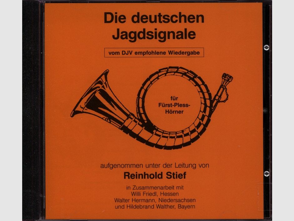 Die deutschen Jagdsignale - CD Reinhold Stief