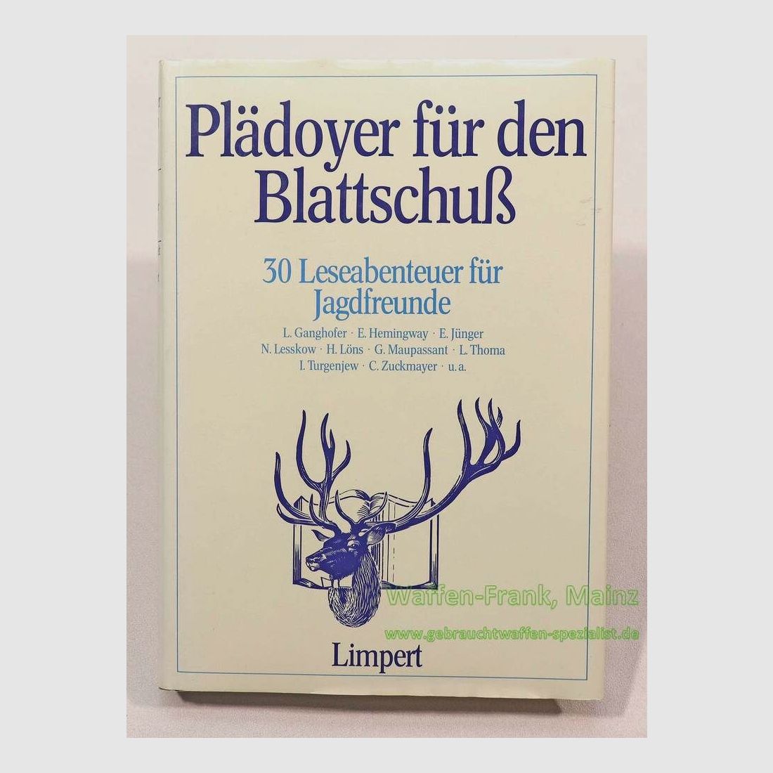 Limpert Verlag Livre : Plaidoyer pour la blessure par balle