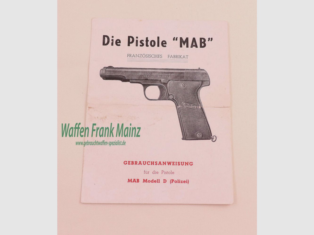 MAB = Manufacture d` armes Istruzioni per l'uso Mod. D