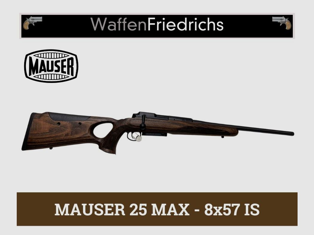 MAUSER 25 MAX - Waffen Friedrichs