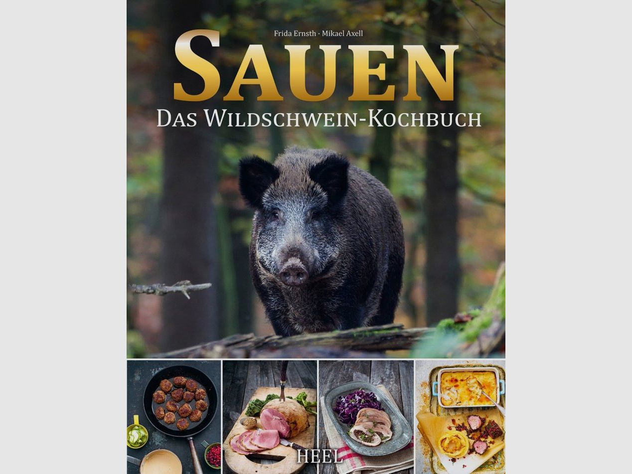 Sauen – Das Wildschwein-Kochbuch
