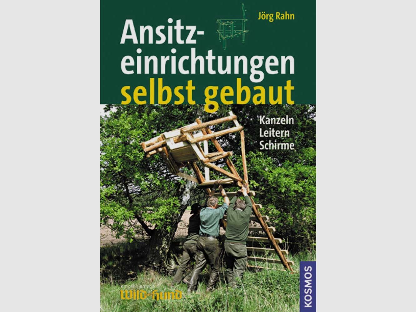 Kosmos Ansitzeinrichtungen selbst gebaut - Rahn