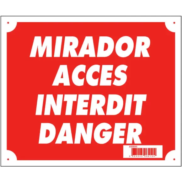 Panneau Mirador Accès Interdit Danger Rouge, image 1 sur 2