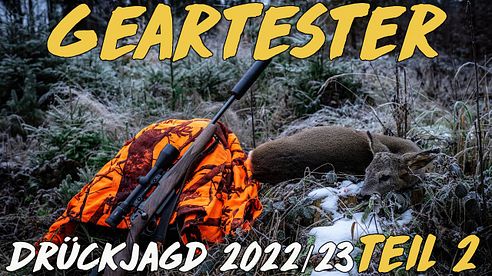 Geartester Drückjagd 2022/23 Teil 2