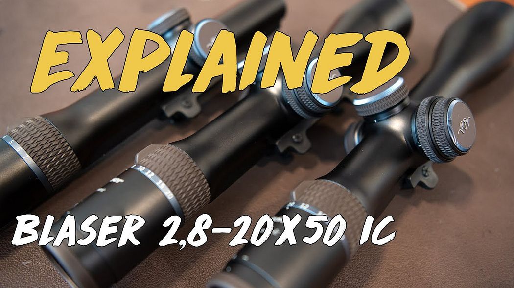 Geartester Explained - Blaser Optik 2,8-20x50 IC