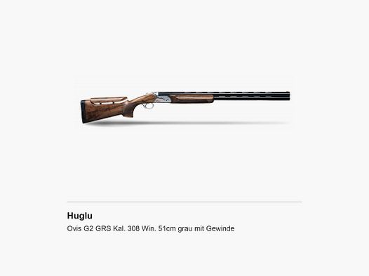 Huglu Ovis G2 GRS Kal. 308 Win. 51cm grau mit Gewinde