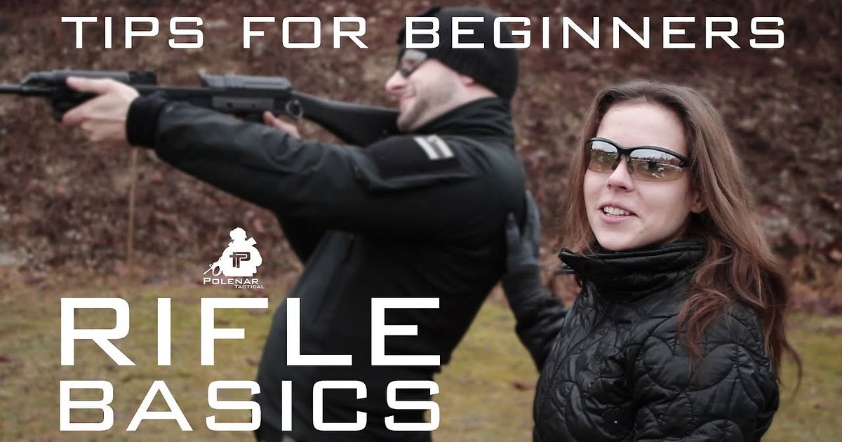 Tips For Beginners | Rifle Basics - Tips For Beginners | Rifle Basics