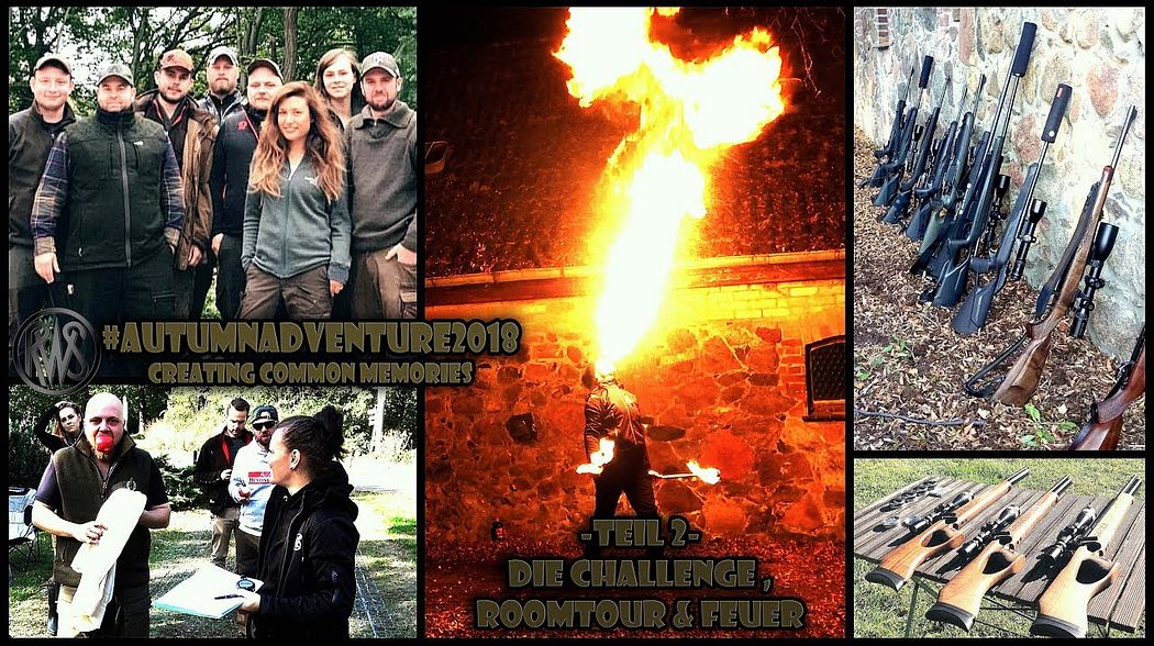 RWS hunting autumnadventure2018 / Part II / Roomtour, Challenge & viel Feuer [Vlog19]