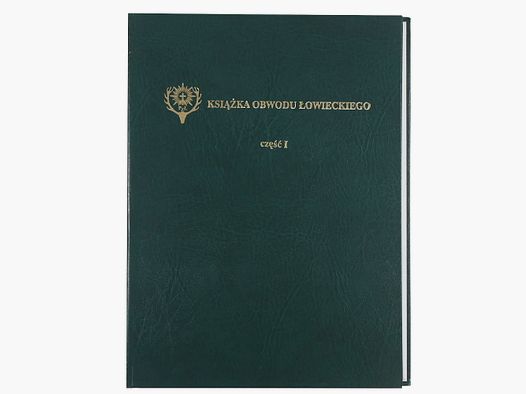 "Książka Obwodu Łowieckiego cz.I" (oprawa twarda)