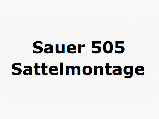Sour saddle mounting for 505