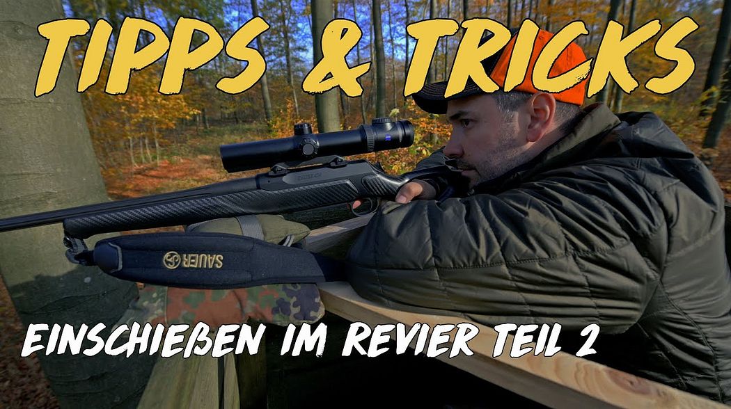 Geartester Tipps & Tricks - Einschießen im Revier, vom Ansitz Teil 2